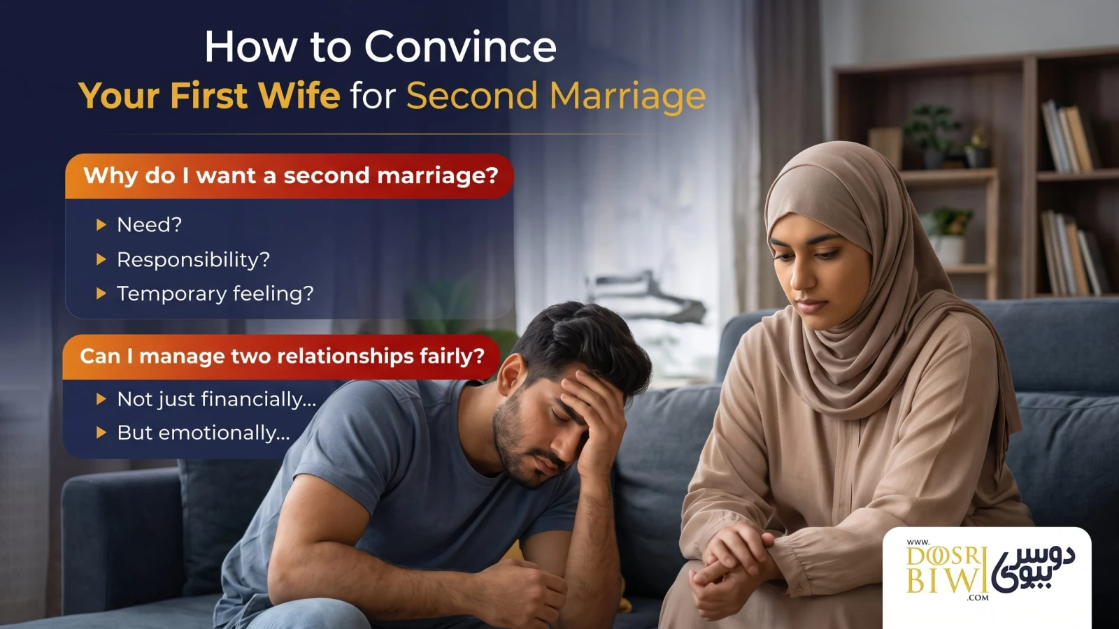 How to Convince Your First Wife for Second Marriage