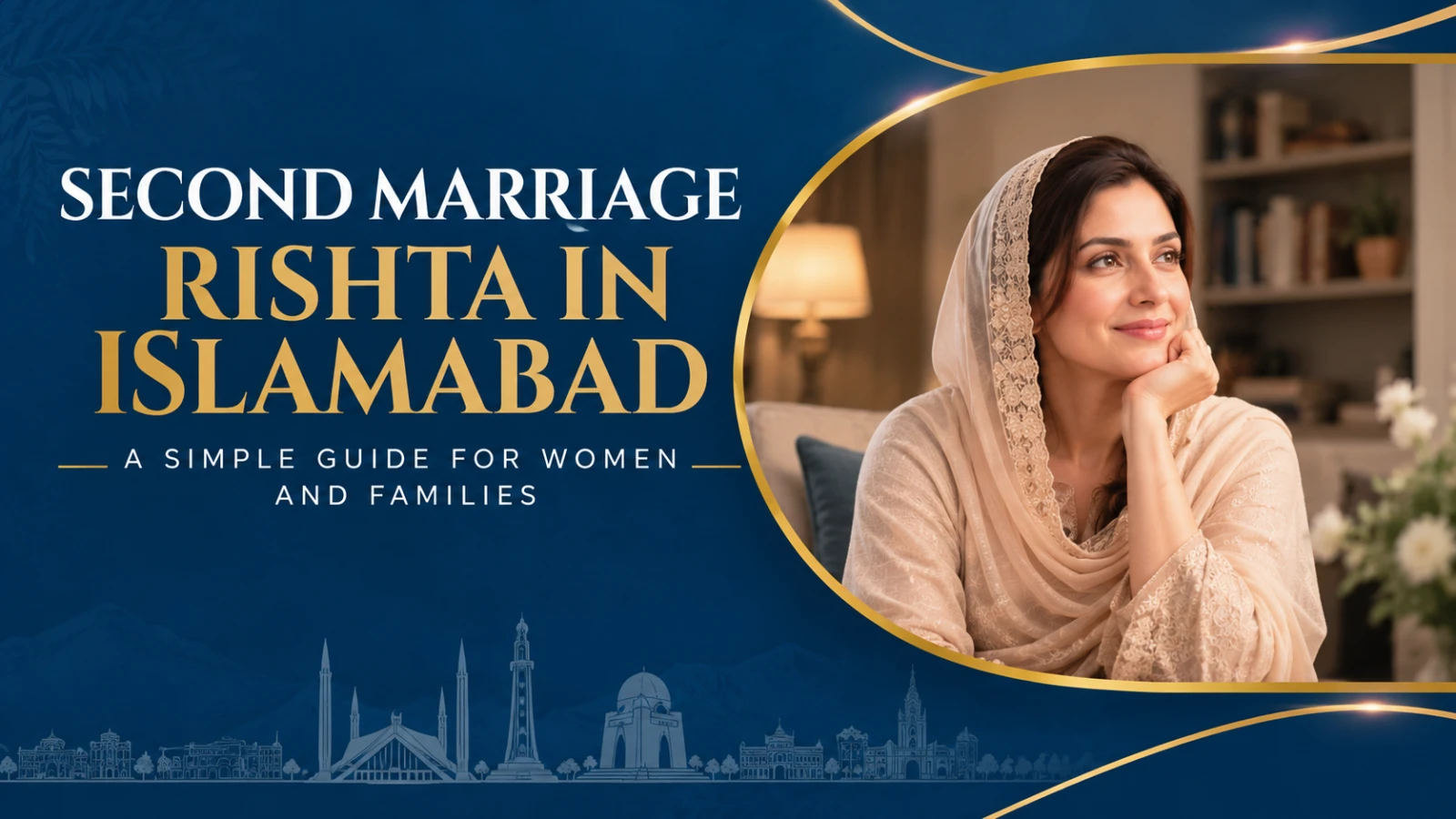 Second Marriage Rishta in Islamabad